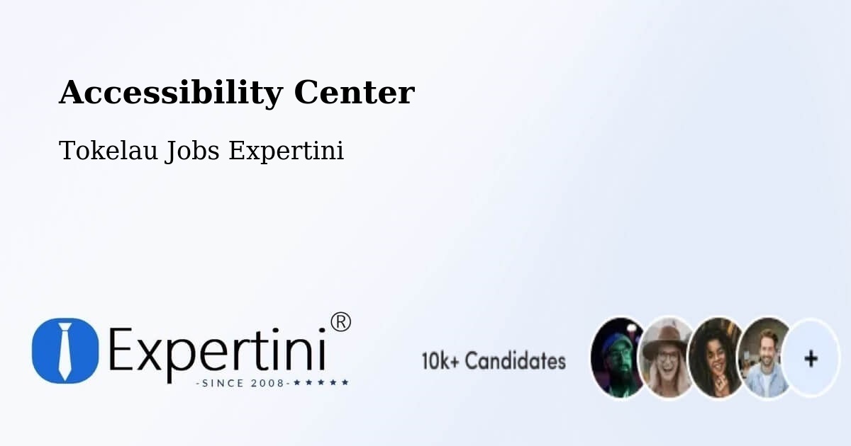 Accessibility Statement – Tokelau - Tokelau Jobs Expertini