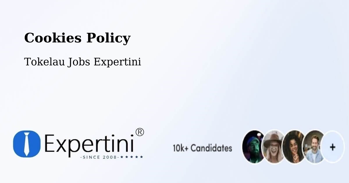Cookies Policy - Tokelau Jobs Expertini