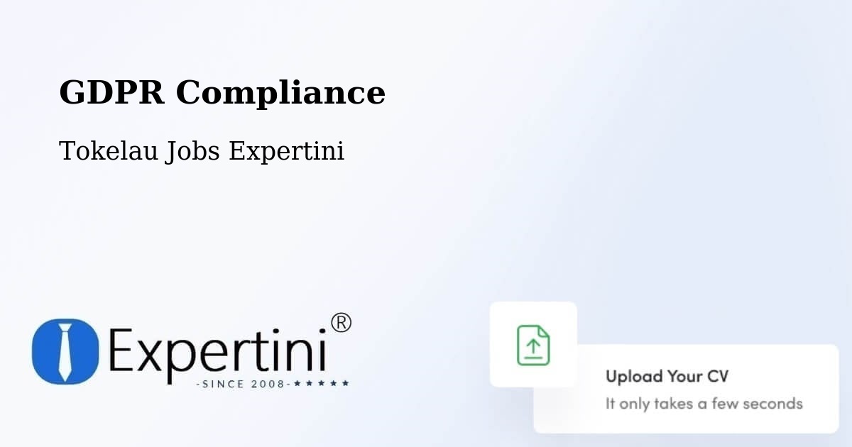 GDPR Compliance - Tokelau Jobs Expertini