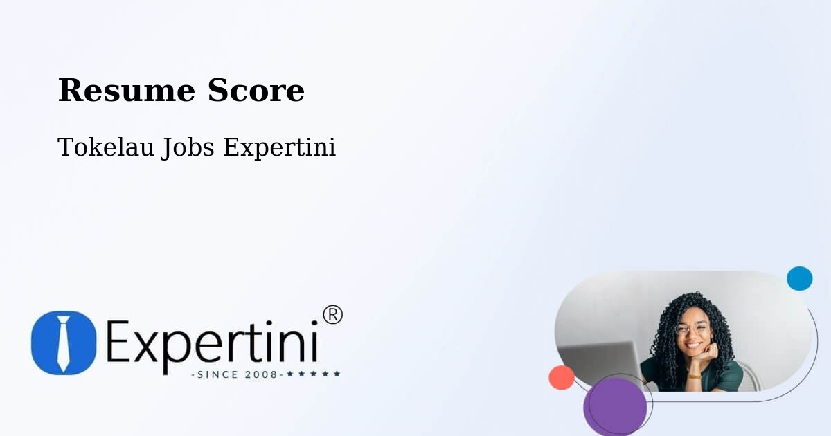 Resume Score - Tokelau Jobs Expertini