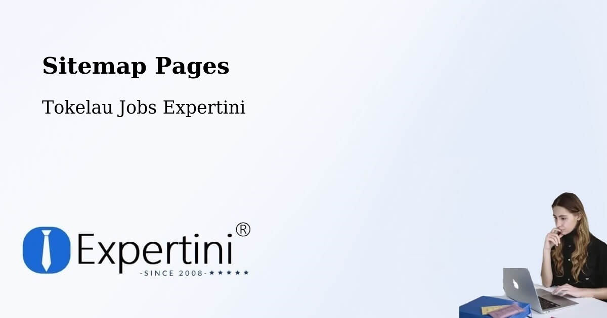 Sitemap Pages across Tokelau - Tokelau Jobs Expertini